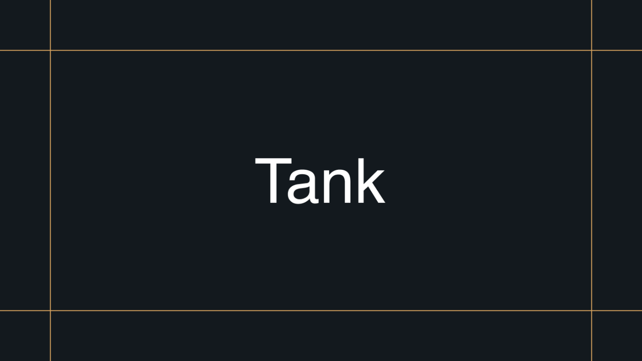 White text Tank centered on a dark background with thin gold border lines near the edges.