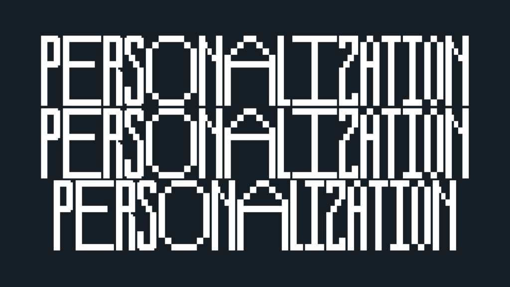 “PERSONALIZATION” displayed three times in bold pixelated font, referencing digital solution content customization.