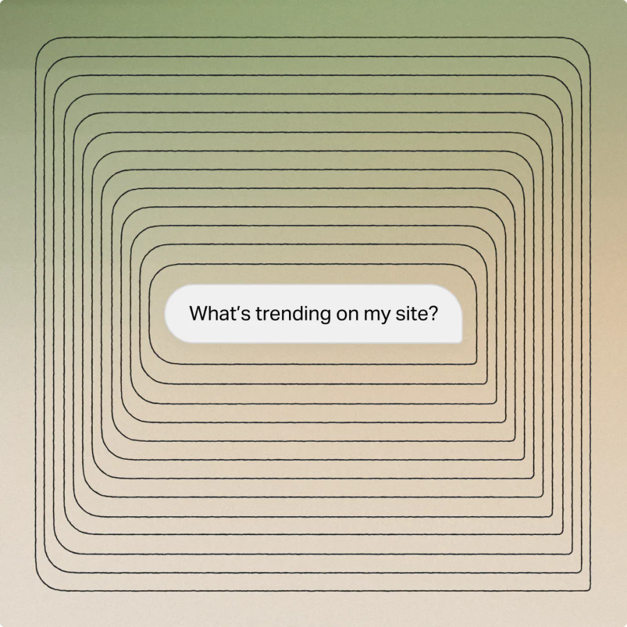 A rounded rectangle pattern frames the text: What’s trending on my site? on a beige gradient background, inspired by AI content analytics for enhanced insight.