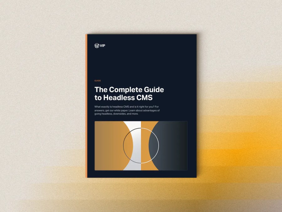 Booklet titled The Complete Guide to Headless CMS, featuring an abstract geometric cover design on a light surface—perfect for anyone interested in exploring headless WordPress and modern content solutions.