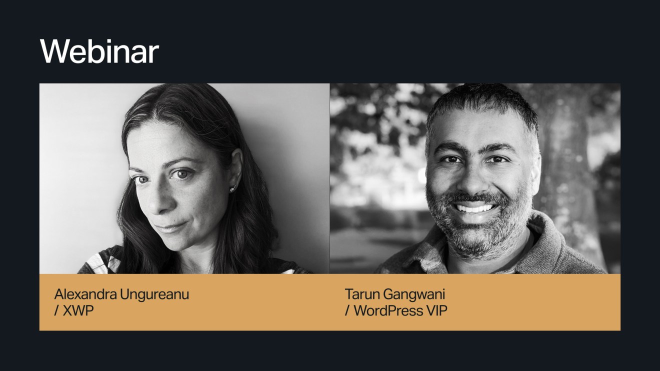 Webinar on newsrooms in the AI era, featuring Alexandra Ungureanu of XWP and Tarun Gangwani of WordPress VIP.