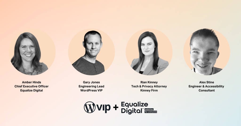 Headshots of 4 speakers on the WPVIP + Equalize Digital Accessibility Webinar