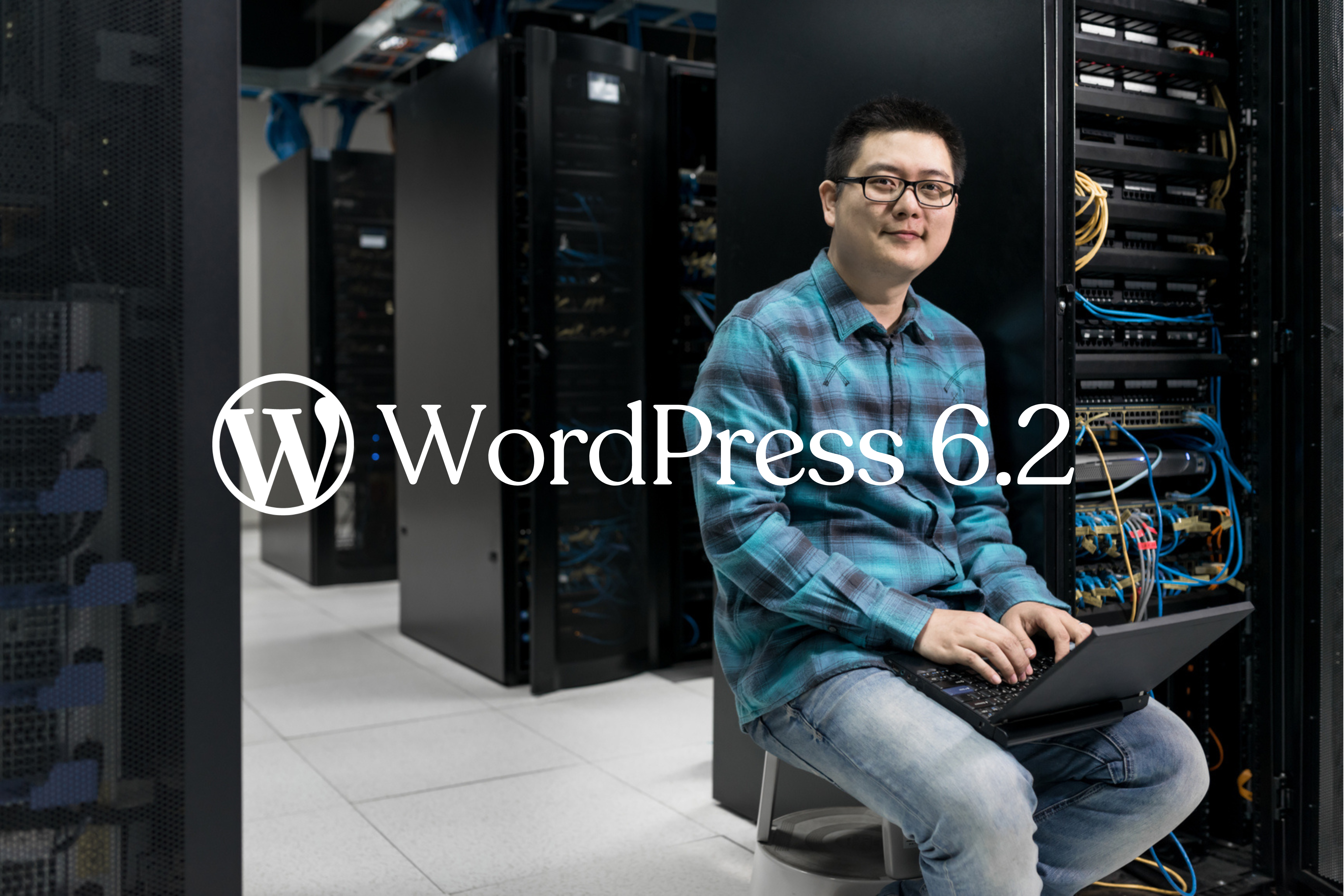 What’s New in WordPress 6.2: Building Better Site and Block Editing Experiences for the Enterprise