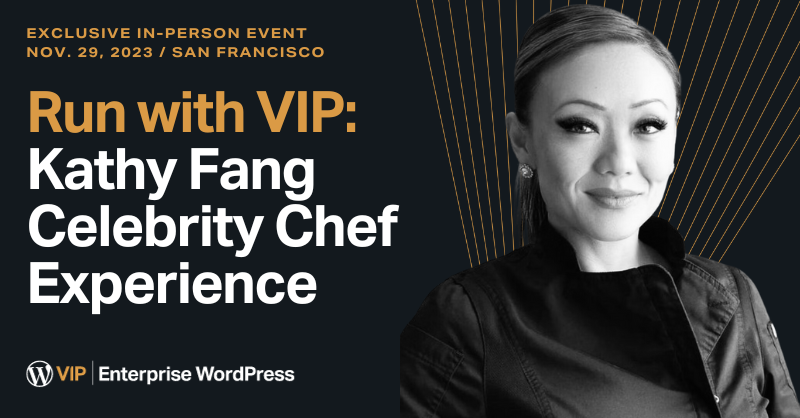 Run with VIP:  Kathy Fang Celebrity Chef Experience