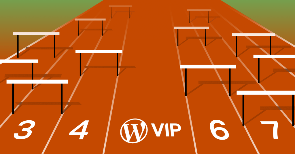 A track is lined with hurdles in every lane, except for the lane with WordPress VIP at the starting line.