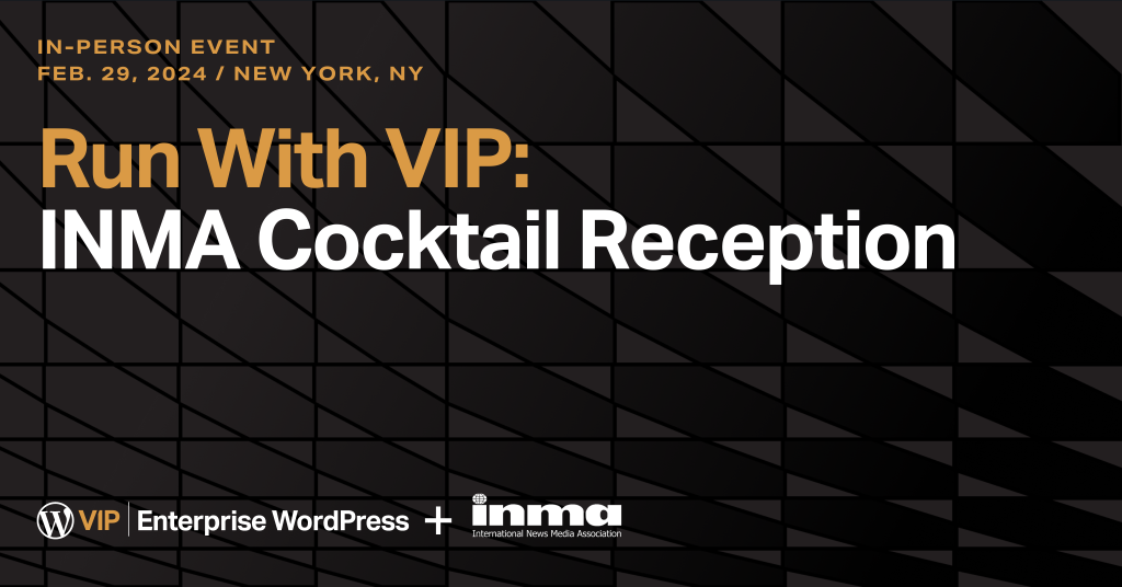 INMA Media Summit | VIP Cocktail Reception