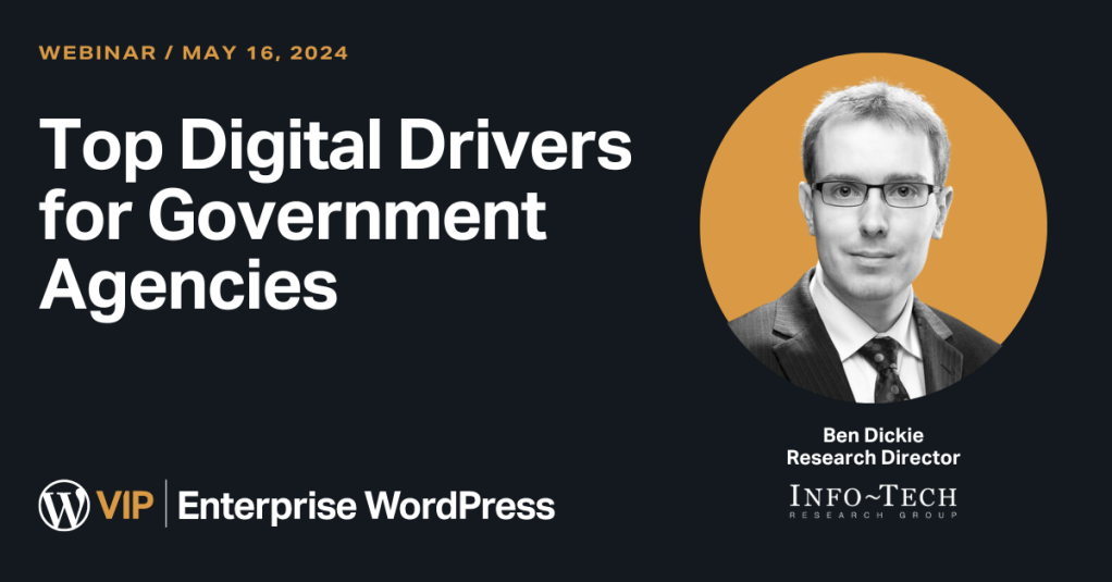 Top Digital Drivers for Government Agencies