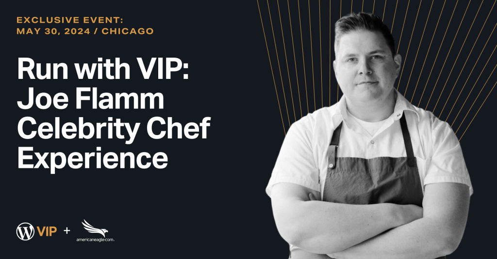 Run With VIP: Joe Flamm Celebrity Chef Experience