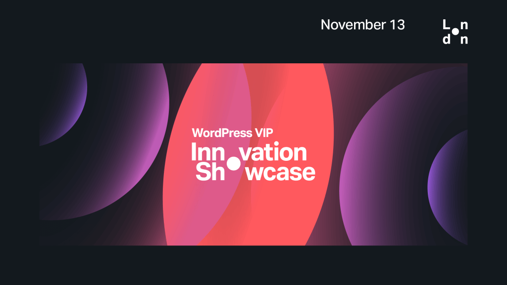 WordPress VIP Innovation Showcase logo with bold white text and pink concentric arcs on a dark background.