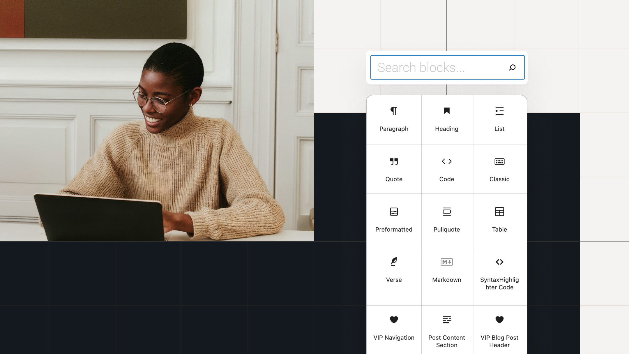 A person smiling while working on a laptop, representing a seamless content creation experience. On the right, a WordPress block editor interface shows various content block options such as paragraph, heading, quote, and table. The background features warm gold and neutral grid elements, blending human creativity with intuitive publishing tools — symbolizing how WordPress VIP empowers editors through flexibility and ease of use.
