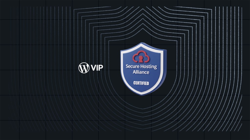 WordPress VIP logo and Secure Hosting Alliance certification badge on a dark background with curved white lines.
